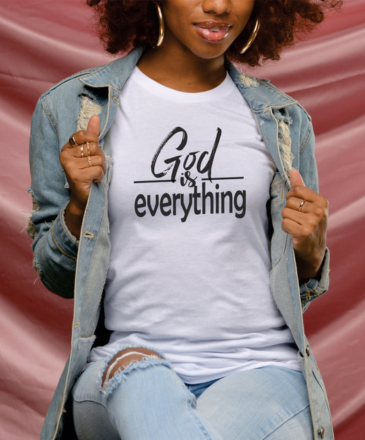 God is Everything Tee