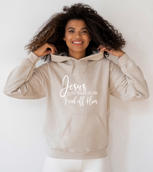 Jesus is the Bread of Life Hoodie