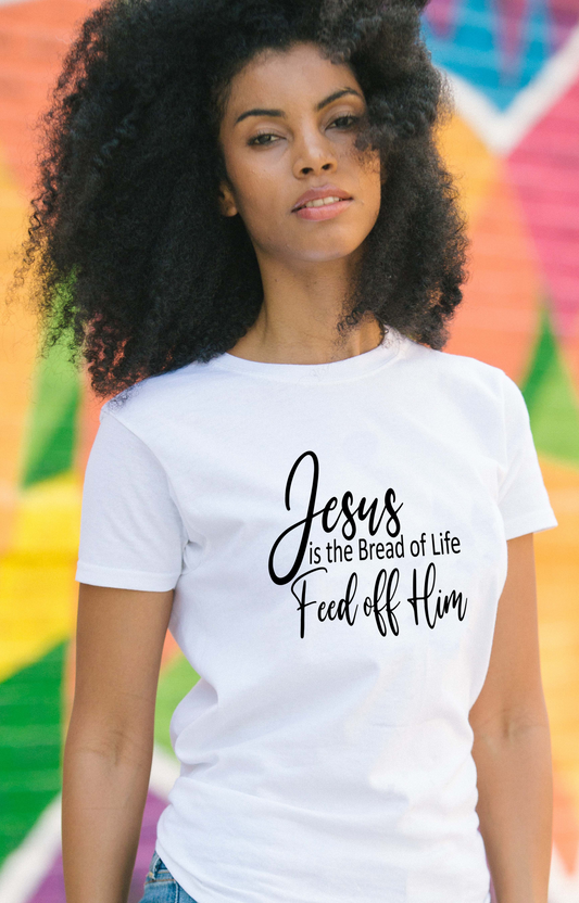 Jesus is the Bread of Life Tee